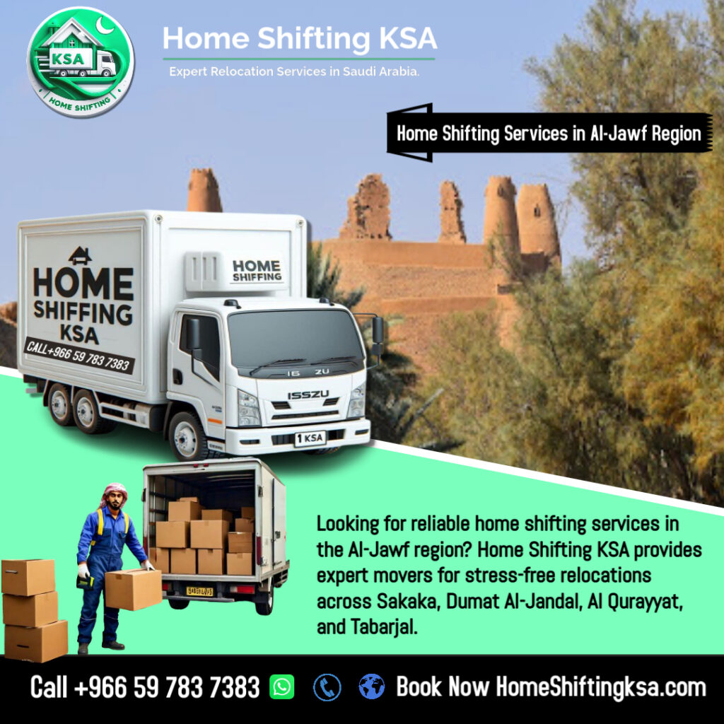Home Shifting Services in the Al-Jawf Region